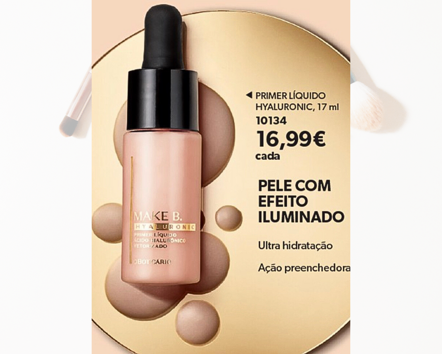 Primer Liquido Hialurónico - Pele iluminada -Make B
